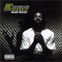 <i>Death Threatz</i> 1996 studio album by MC Eiht featuring CMW