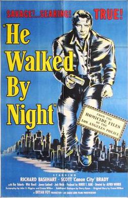 <i>He Walked by Night</i> 1948 film by Alfred L. Werker, Anthony Mann