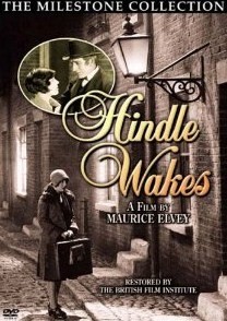 <i>Hindle Wakes</i> (1927 film) 1927 film by Maurice Elvey