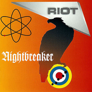 <i>Nightbreaker</i> 1993 studio album by Riot