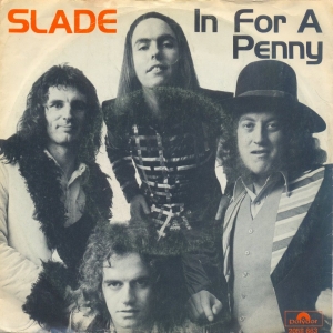 <span class="mw-page-title-main">In for a Penny</span> 1975 single by Slade