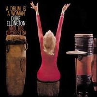 <i>A Drum Is a Woman</i> 1956 studio album by Duke Ellington