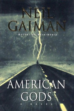 <i>American Gods</i> 2001 novel by Neil Gaiman