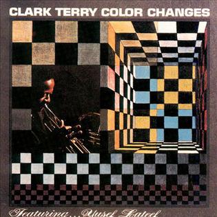 <i>Color Changes</i> 1961 studio album by Clark Terry