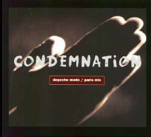 <span class="mw-page-title-main">Condemnation (song)</span> 1993 single by Depeche Mode