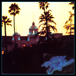 <i>Hotel California</i> (album) 1976 studio album by the Eagles