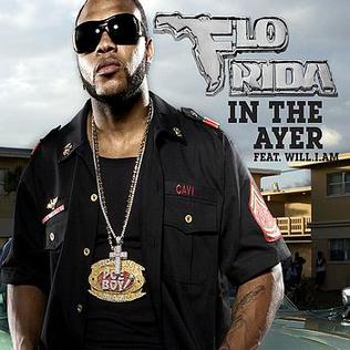 <span class="mw-page-title-main">In the Ayer</span> 2008 single by Flo Rida