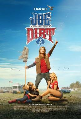 <i>Joe Dirt 2: Beautiful Loser</i> 2015 American film