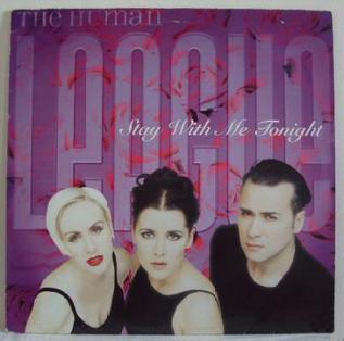 <span class="mw-page-title-main">Stay with Me Tonight (The Human League song)</span> 1996 single by the Human League