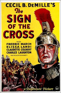 <i>The Sign of the Cross</i> (1932 film) 1932 film