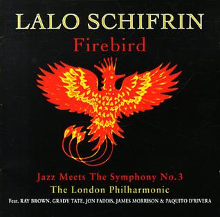 <i>Firebird: Jazz Meets the Symphony No. 3</i> 1995 studio album by Lalo Schifrin