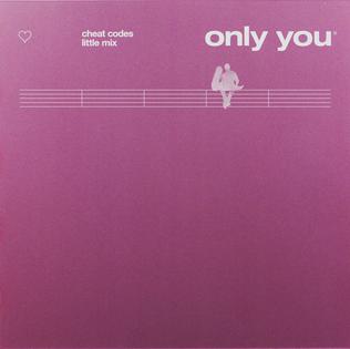 Only You (Cheat Codes and Little Mix song)