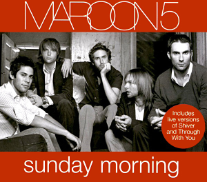 <span class="mw-page-title-main">Sunday Morning (Maroon 5 song)</span> 2004 single by Maroon 5