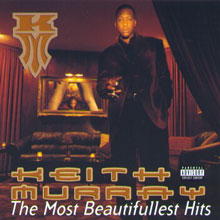 <i>The Most Beautifullest Hits</i> 1999 greatest hits album by Keith Murray