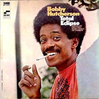 <i>Total Eclipse</i> (Bobby Hutcherson album) 1969 studio album by Bobby Hutcherson