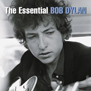 <i>The Essential Bob Dylan</i> 2000 greatest hits album by Bob Dylan