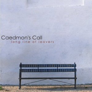 <i>Long Line of Leavers</i> 2000 studio album by Caedmons Call