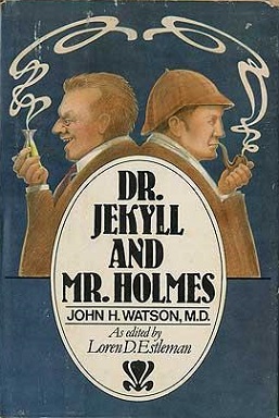 <i>Dr. Jekyll and Mr. Holmes</i> 1979 Novel