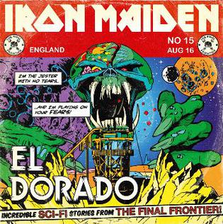 <span class="mw-page-title-main">El Dorado (song)</span> 2010 single by Iron Maiden