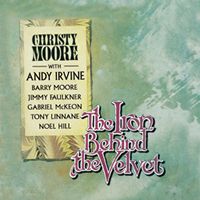 <i>The Iron Behind the Velvet</i> Album by Christy Moore