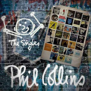 <i>The Singles</i> (Phil Collins album) 2016 compilation album by Phil Collins