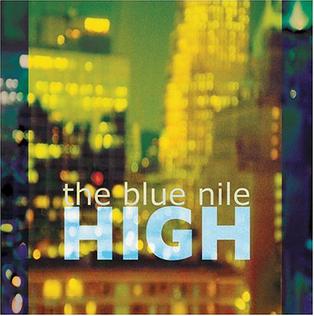 <i>High</i> (The Blue Nile album) 2004 studio album by The Blue Nile