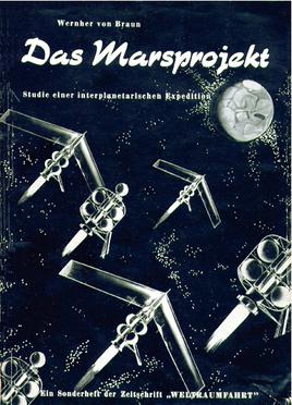 <i>The Mars Project</i> 1952 non-fiction scientific book by Wernher von Braun