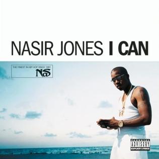 <span class="mw-page-title-main">I Can (Nas song)</span> 2003 single by Nas