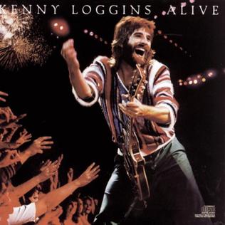 <i>Kenny Loggins Alive</i> 1980 live album by Kenny Loggins