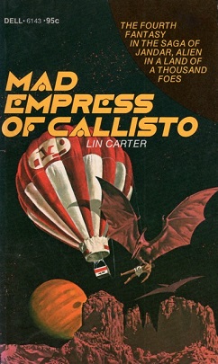 <i>Mad Empress of Callisto</i> 1975 novel by Lin Carter