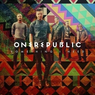 <span class="mw-page-title-main">Something I Need</span> 2013 single by OneRepublic