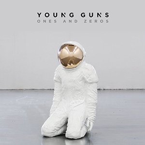 <i>Ones and Zeros</i> (Young Guns album) 2015 studio album by Young Guns