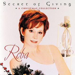 <i>The Secret of Giving: A Christmas Collection</i> 1999 studio album by Reba McEntire