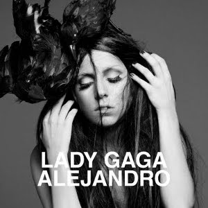 <span class="mw-page-title-main">Alejandro (song)</span> 2010 single by Lady Gaga