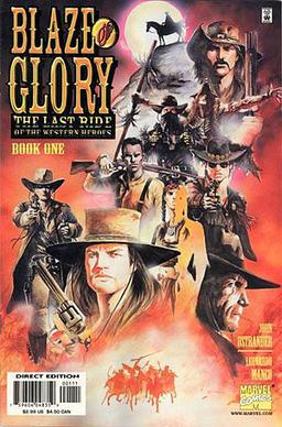 <i>Blaze of Glory: The Last Ride of the Western Heroes</i>