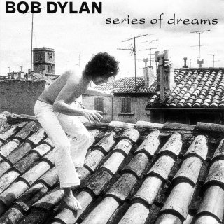 <span class="mw-page-title-main">Series of Dreams</span> Single by Bob Dylan