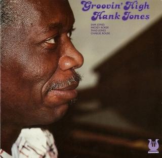 <i>Groovin High</i> (Hank Jones album) 1978 studio album by Hank Jones