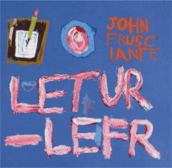 <i>Letur-Lefr</i> 2012 EP by John Frusciante