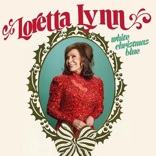 <i>White Christmas Blue</i> 2016 studio album by Loretta Lynn