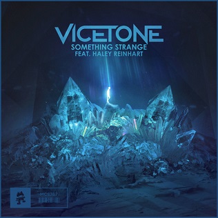 <span class="mw-page-title-main">Something Strange</span> 2018 single by Vicetone featuring Haley Reinhart