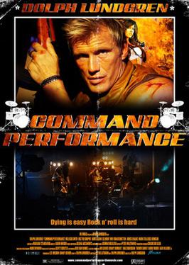 <i>Command Performance</i> (2009 film) 2009 American film