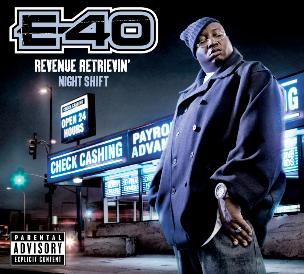 <i>Revenue Retrievin: Night Shift</i> 2010 studio album by E-40