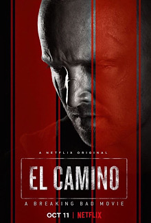 <i>El Camino: A Breaking Bad Movie</i> 2019 American film by Vince Gilligan