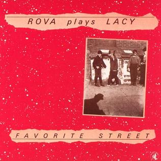 <i>Favorite Street</i> 1984 studio album by Rova Saxophone Quartet