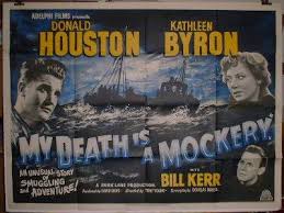 <i>My Death Is a Mockery</i> 1952 British film