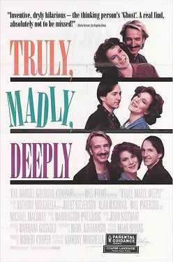 <i>Truly, Madly, Deeply</i> (film) 1990 British film