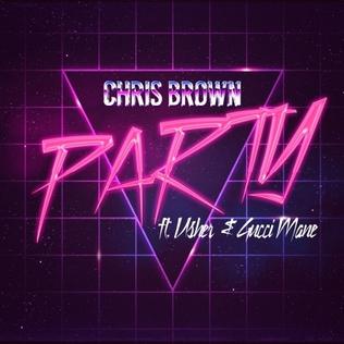 <span class="mw-page-title-main">Party (Chris Brown song)</span> 2016 single by Chris Brown featuring Usher and Gucci Mane