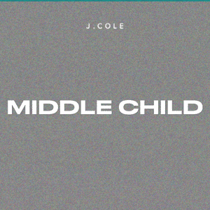 <span class="mw-page-title-main">Middle Child</span> 2019 single by J. Cole