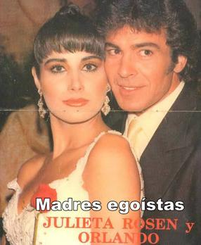 <i>Madres egoístas</i> Mexican TV series or program