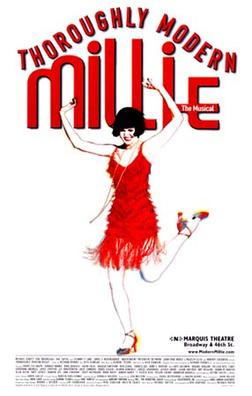 <i>Thoroughly Modern Millie</i> (musical) 2002 musical with music by Jeanine Tesori